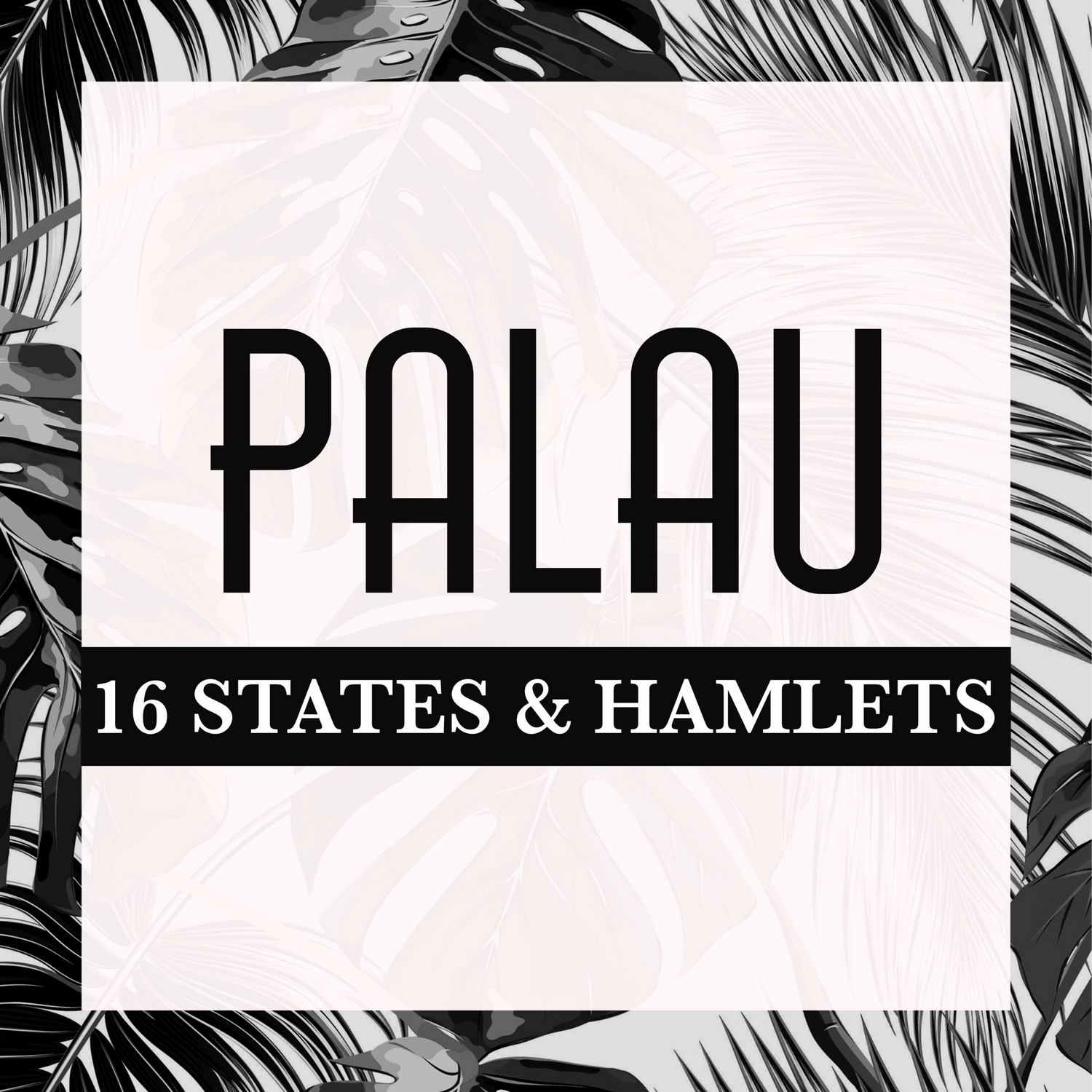 PALAU STATES AND HAMLETS