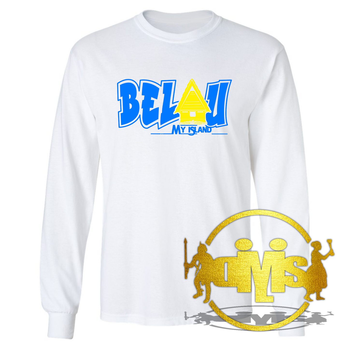 Belau My Island Long Sleeve Shirt