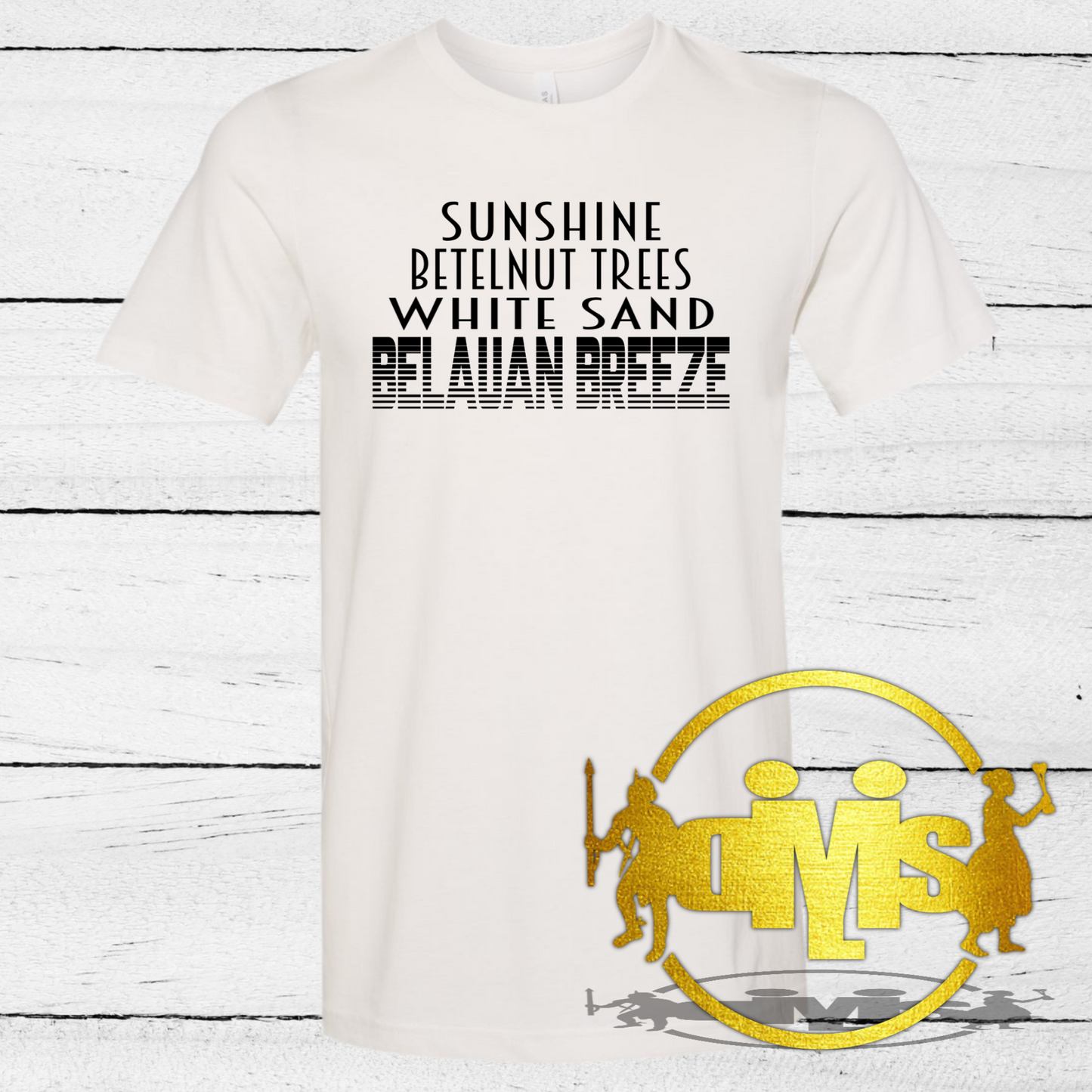 SUNSHINE, BETELNUT TREES, WHITE SAND, BELAUAN BREEZE SHIRT