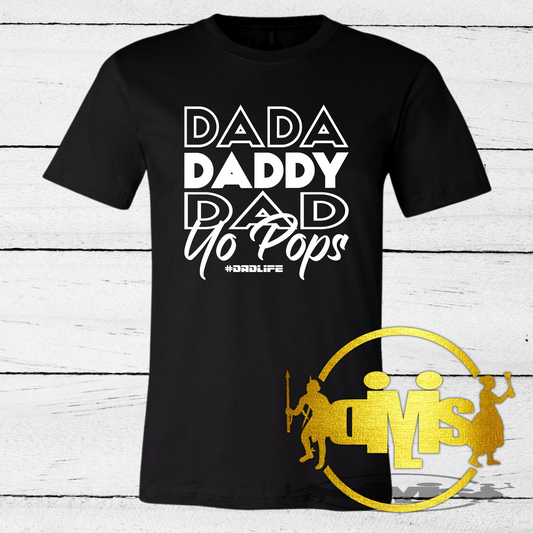 Dada daddy dad Yo Pops