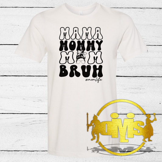 Mama mommy mom bruh
